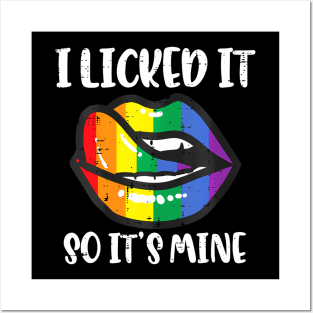 Gay Pride Lips I Licked Its Mine  Flag Lgbt Women Men Posters and Art